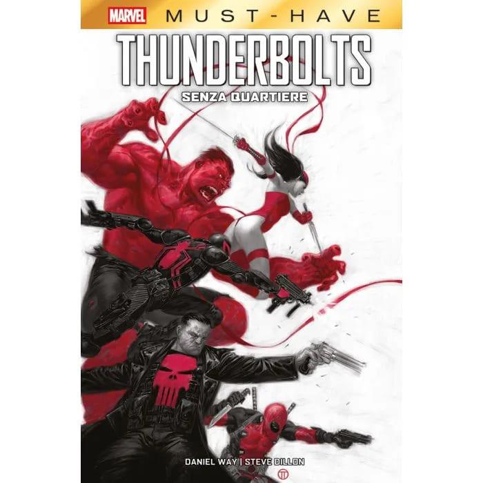 Must Have - Thunderbolts Senza Quartiere