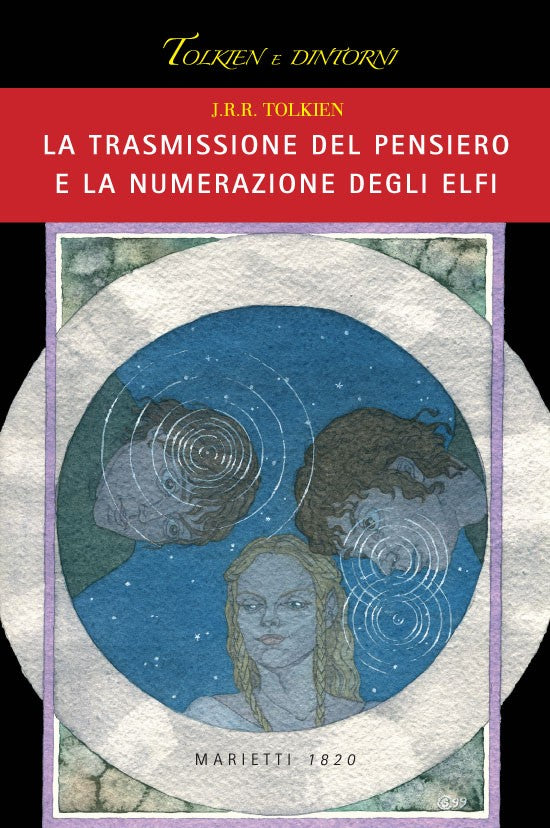 Tolkien - La Trasmissione del pensiero e la numerazione degli elfi