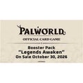 Palworld - Booster Box BP02 Legends Awaken ENG