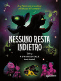 A Twisted Tale - Nessuno Resta indietro