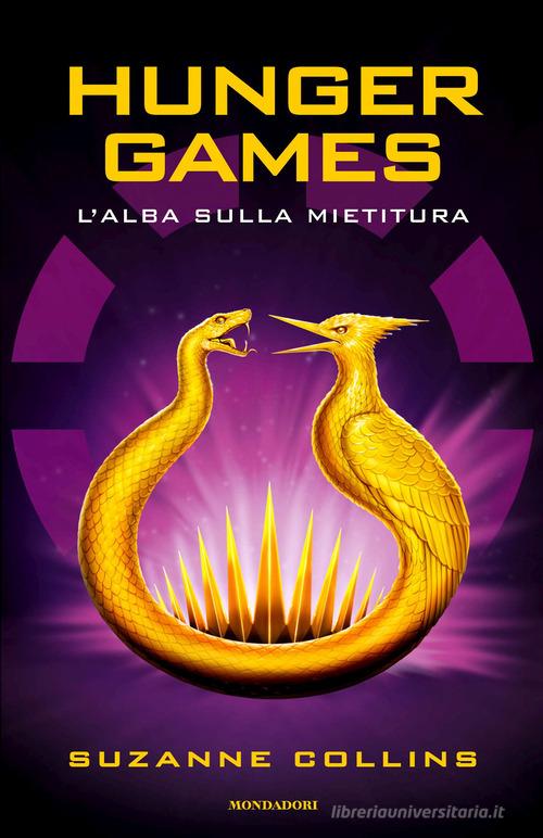 Hunger Hames L Alba Sulla Mietitura - Suzanne Collins