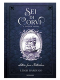 Sei dei corvi - A Darker Shore