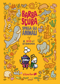 Barbascura Spiega gli Animali