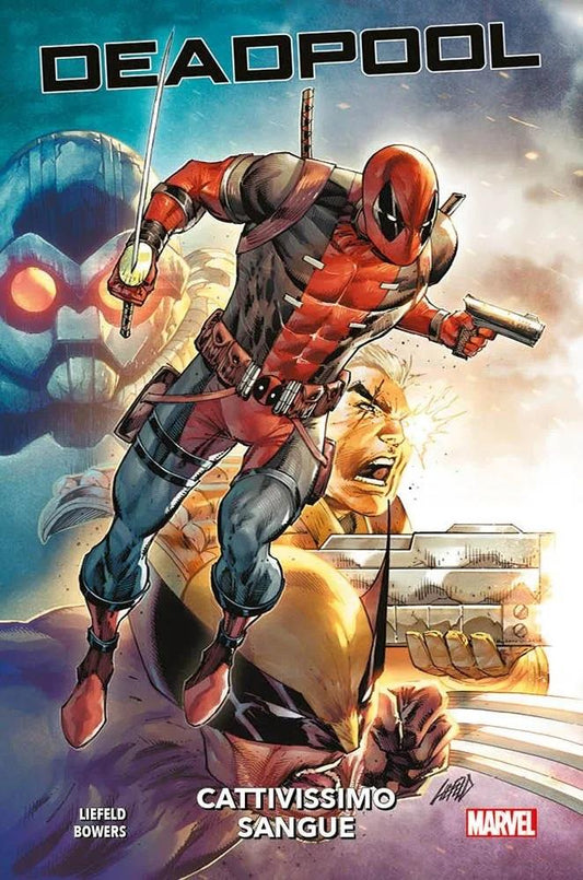 Marvel - Deadpool Cattivissimo Sangue