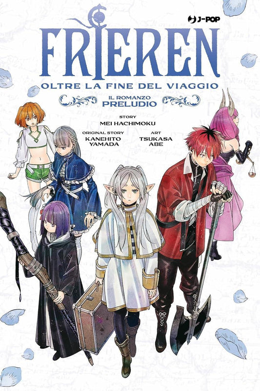 Frieren oltre la Fine del Viaggio Il Romanzo Preludio