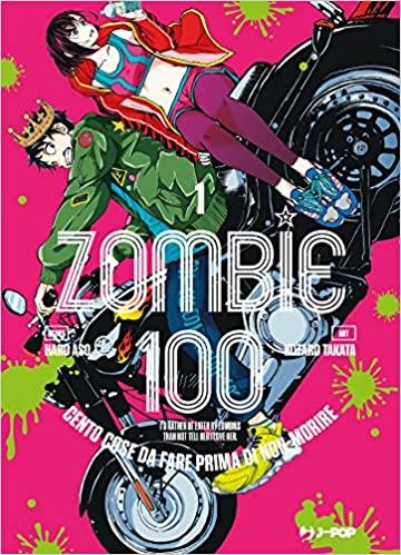 Zombie 100 Vol. 1