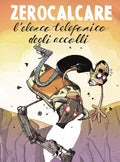 Zerocalcare - L'Elenco Telefonico degli Accolli