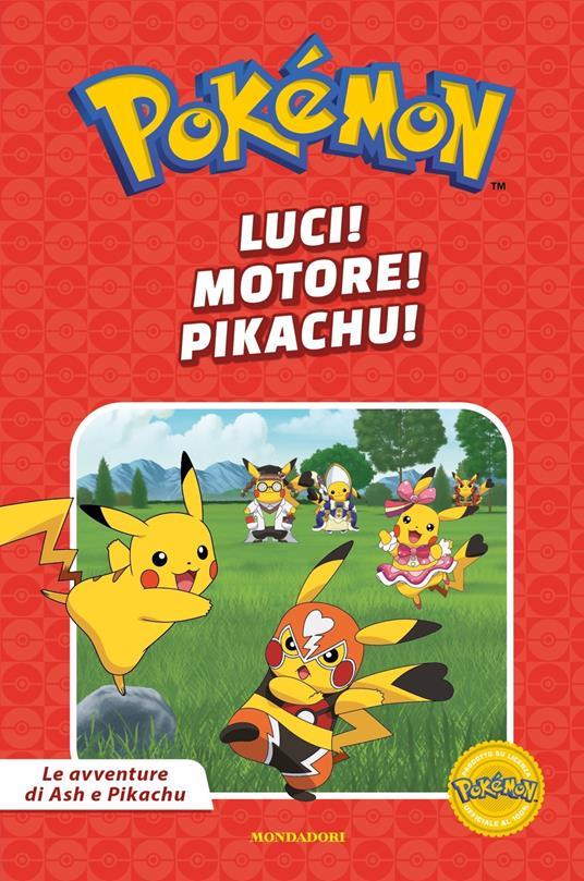 Pokemon - Luci! Motore! Pikachu!