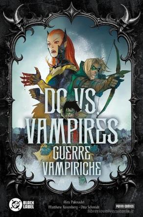 DC vs Vampires Guerre Vampiriche