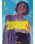 Adolescenza Esplosiva 1 - Seishun Bakusou!