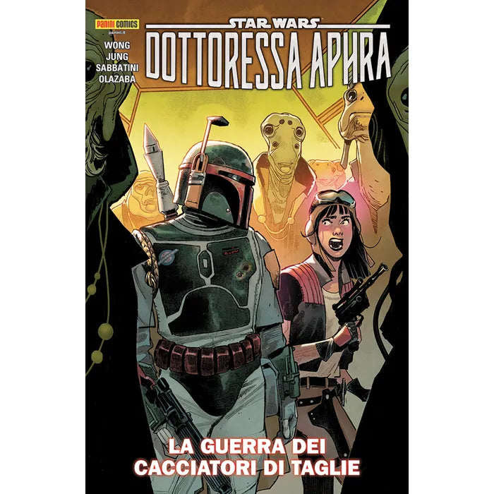 Star Wars - Dottoressa Aphra 3 la Guerra dei Cacciatori di Taglie