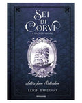Sei di Corvi - Una Riva Oscura
