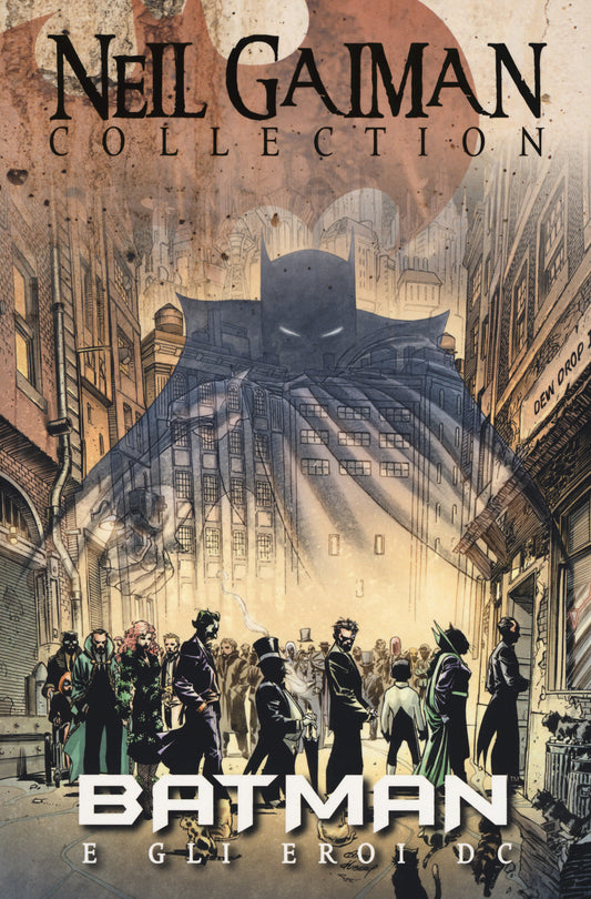 Neil Gaiman Collection #01 - Batman E Gli Eroi DC